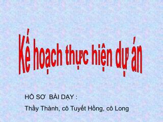 Kế hoạch thực hiện dự án