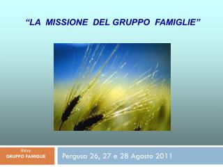 Pergusa 26, 27 e 28 Agosto 2011