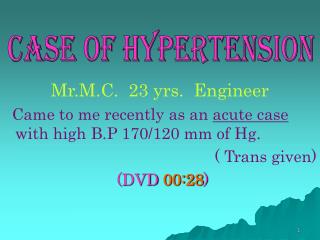 Mr.M.C. 23 yrs. Engineer