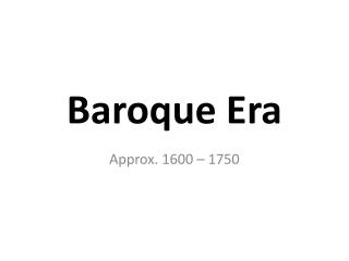 Baroque Era