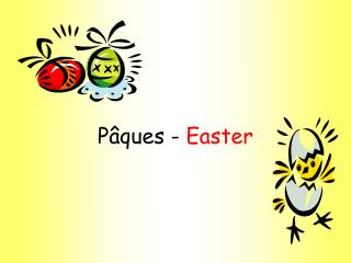 P âques - Easter