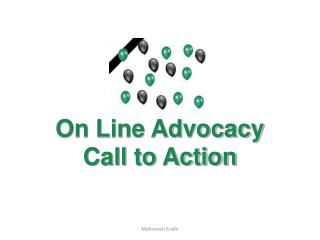 On Line Advocacy Call to Action