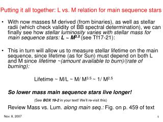 Putting it all together: L vs. M relation for main sequence stars