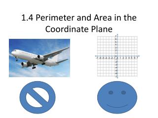 1.4 Perimeter and Area in the Coordinate Plane