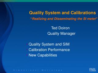 Quality System and Calibrations