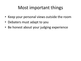 Most important things