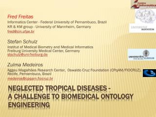 Neglected tropical diseases - A challenge to biomedical ontology engineering