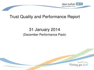 Trust Quality and Performance Report