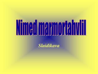 Slaidikava