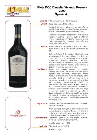 Rioja DOC Dinastía Vivanco Reserva 2009 Španělsko