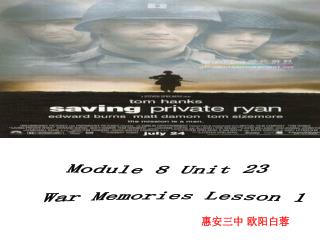 Module 8 Unit 23 War Memories Lesson 1