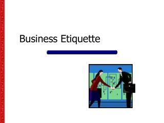 Business Etiquette