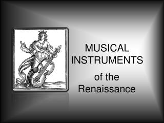 MUSICAL INSTRUMENTS