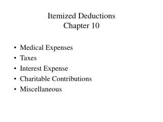 Itemized Deductions Chapter 10