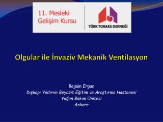 Olgular ile İnvaziv Mekanik Ventilasyon