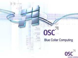 Blue Collar Computing