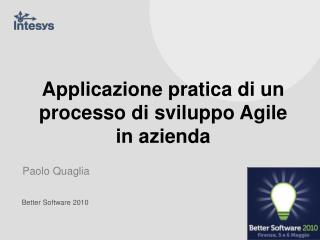 Applicazione pratica di un processo di sviluppo Agile in azienda