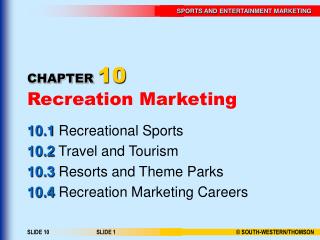 CHAPTER 10 Recreation Marketing