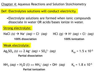 Chapter 4: Aqueous Reactions and Solution Stoichiometry