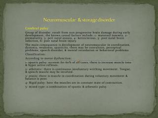 Neuromuscular &amp; storage disorder