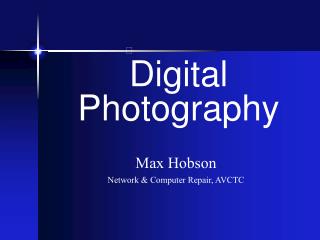Digital Photography
