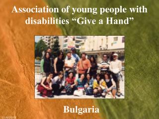 Association of young people with disabilities “Give a Hand”