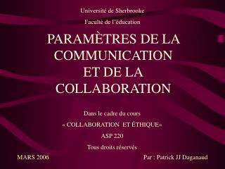 PARAMÈTRES DE LA COMMUNICATION ET DE LA COLLABORATION