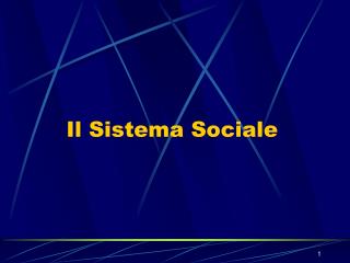 Il Sistema Sociale