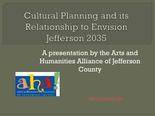 Cultural Planning and its Relationship to Envision Jefferson 2035