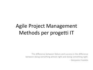 Agile Project Management Methods per progetti IT