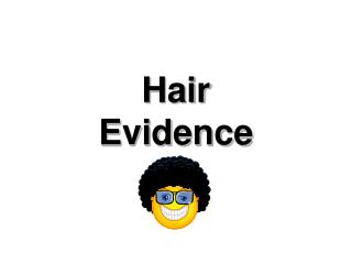 Hair Evidence