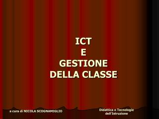 ICT E GESTIONE DELLA CLASSE