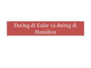 Đường đi Euler và đường đi Hamilton