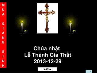 Chúa nhật Lễ Thánh Gia Thất 2013-12-29