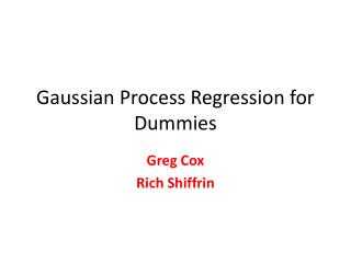 Gaussian Process Regression for Dummies