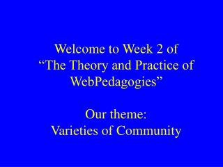 Agenda Part 1: class session (2 hrs)