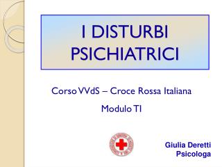 I DISTURBI PSICHIATRICI