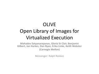 OLIVE Open Library of Images for Virtualized Execution