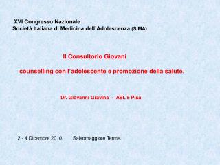 XVI Congresso Nazionale Società Italiana di Medicina dell’Adolescenza (SIMA)