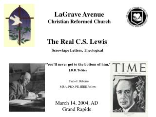 The Real C.S. Lewis Screwtape Letters, Theological “You’ll never get to the bottom of him.”