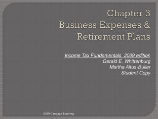 Chapter 3 Business Expenses &amp; Retirement Plans