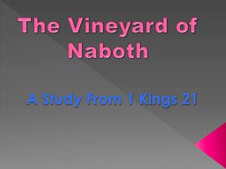 The Vineyard of Naboth