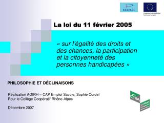 La loi du 11 février 2005