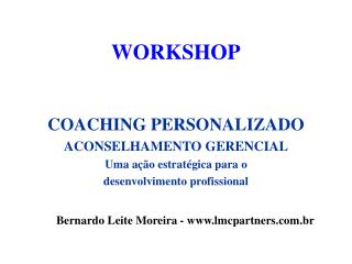 WORKSHOP