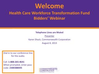 Welcome Health Care Workforce Transformation Fund Bidders’ Webinar