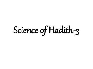 Science of Hadith-3