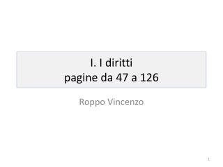 I. I diritti pagine da 47 a 126