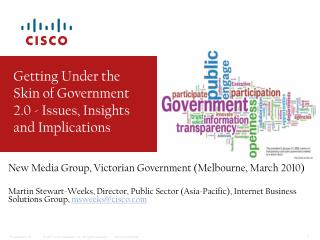 Getting Under the Skin of Government 2.0 - Issues, Insights and Implications