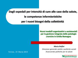 Dagli ospedali per intensità di cure alle case della salute, le competenze infermieristiche