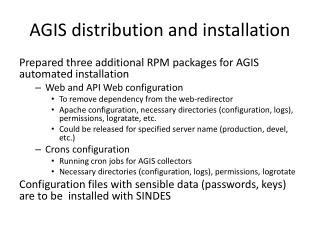 AGIS distribution and installation